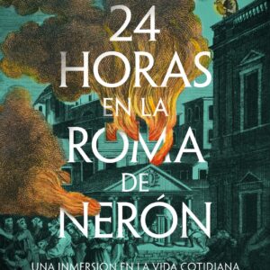 24 horas en la Roma de Nerón