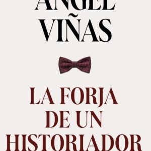 La forja de un historiador