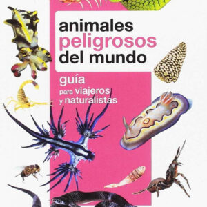 ANIMALES PELIGROSOS DEL MUNDO
