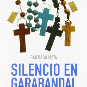 SILENCIO EN GARABANDAL