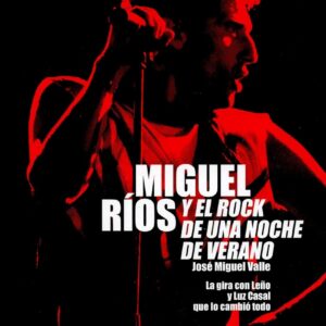 Miguel Ríos y el Rock de una noche de verano