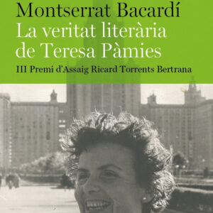 La veritat literària de Teresa Pàmies