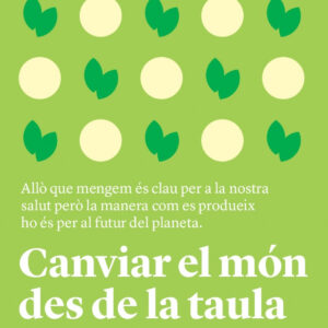 Canviar el món des de la taula