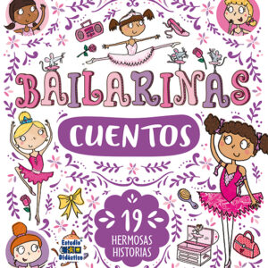 BAILARINAS CUENTOS 19 HERMOSAS HISTORIAS