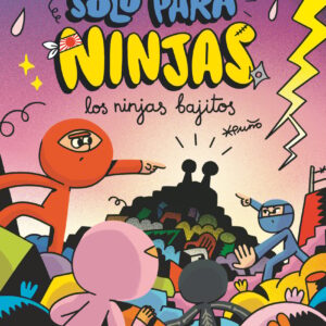 Los ninjas bajitos