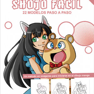Dibuja manga fácilmente. Shojo fácil