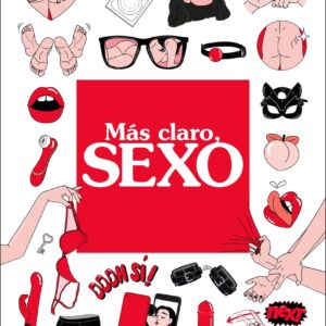 Más claro, SEXO