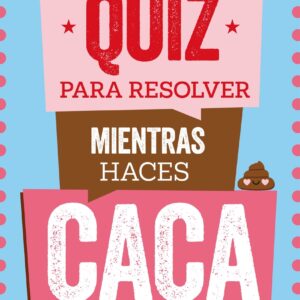Quiz para resolver mientras haces caca