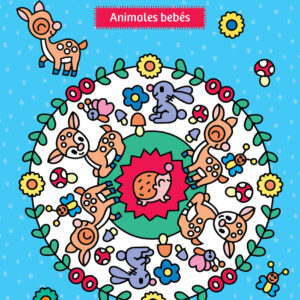 MIS PRIMEROS MANDALAS - ANIMALES BEBÉS